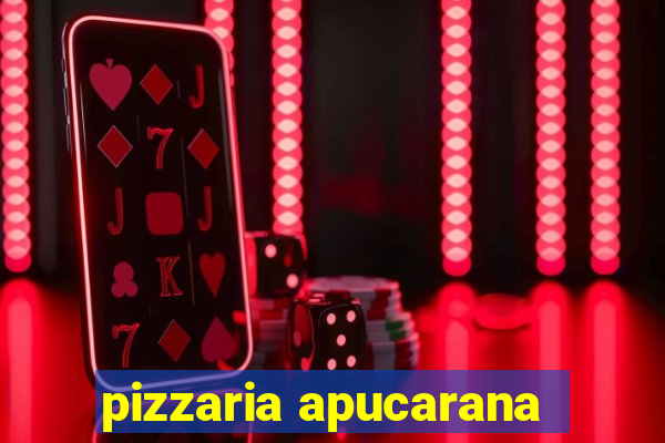 pizzaria apucarana